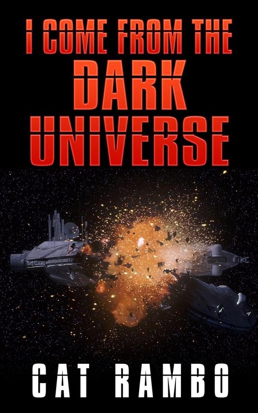 I Come From the Dark UniverseEbook