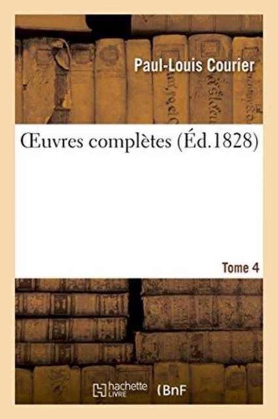 Litterature- Oeuvres Complètes Tome 4