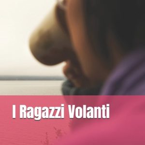 I Ragazzi Volanti I Ragazzi Volanti