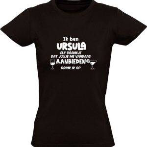 Je suis Ursula, chaque boisson que vous m’offrez aujourd’hui je boirai T-shirt femme – anniversaire – anniversaire – enterrement de vie de jeune fille – cadeau – naam Je suis Ursula, chaque boisson que vous m’offrez aujourd’hui je boirai T-shirt femme – anniversaire – anniversaire – enterrement de vie de jeune fille – cadeau – naam