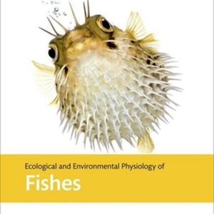 ISBN Ecological and Environmental Physiology of Fishes, Anglais, Livre broché ISBN Ecological and Environmental Physiology of Fishes, Anglais, Livre broché