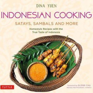 Indonesian CookingEbook Satays, Sambals and More Indonesian CookingEbook Satays, Sambals and More