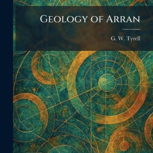 Geology of Arran Geology of Arran