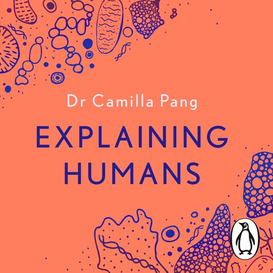 Explaining HumansLivre audio What Science Can Teach Us About Life, Love and Relationships