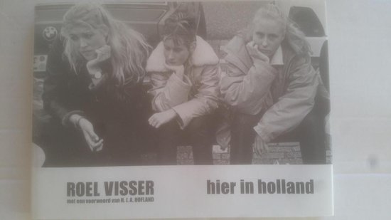 HIER IN HOLLAND