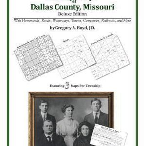 Family Maps of Dallas County, Missouri Family Maps of Dallas County, Missouri