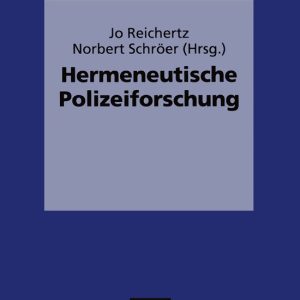 Hermeneutische Polizeiforschung