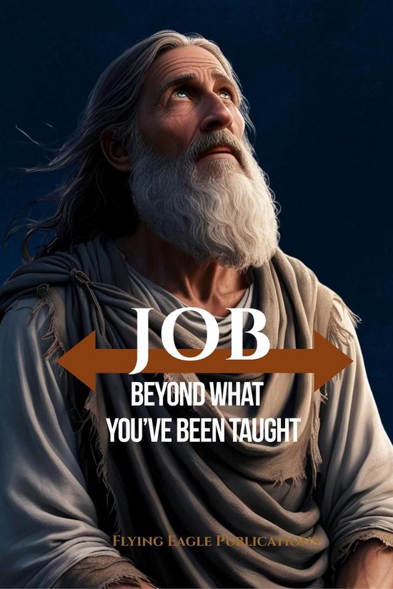 Job Beyond What You've Been TaughtEbook