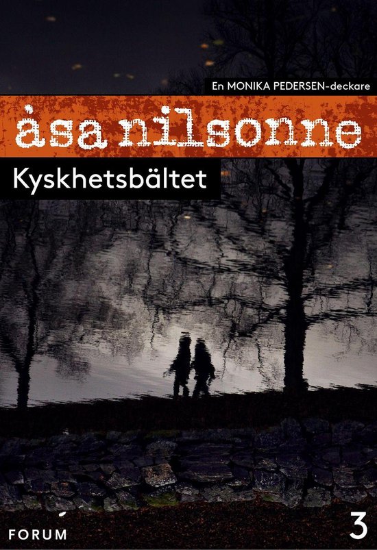 Monika Pedersen 3 - KyskhetsbältetEbook