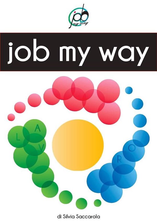 Job My WayEbook Lavoro a Modo Mio