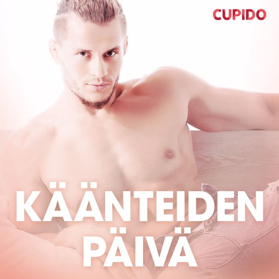 Käänteiden päivä – eroottinen novelliLivre audio