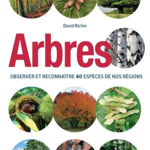 Guide de poche nature – ArbresEbook Observer et reconnaître 40 espèces de nos régions Guide de poche nature – ArbresEbook Observer et reconnaître 40 espèces de nos régions
