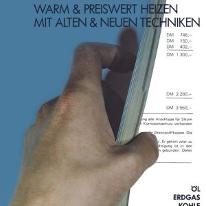 Ölkrisenprogramm für Hausbesitzer Warm & preiswert heizen mit alten & neuen Techniken ; Öl, Erdgas, Kohle, Wärmepumpe, Solarheizung, Nachtspeicherstrom, Wärmedämmung Ölkrisenprogramm für Hausbesitzer Warm & preiswert heizen mit alten & neuen Techniken ; Öl, Erdgas, Kohle, Wärmepumpe, Solarheizung, Nachtspeicherstrom, Wärmedämmung