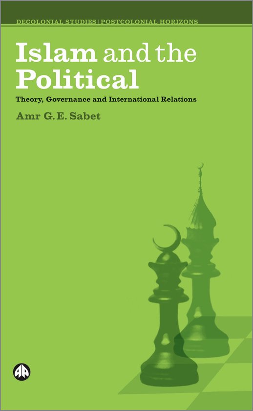 Islamic and the Political Theory, Governance and International Relations