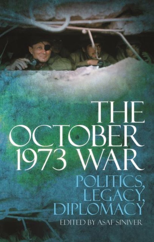 October 1973 War Politics, Diplomacy, Legacy