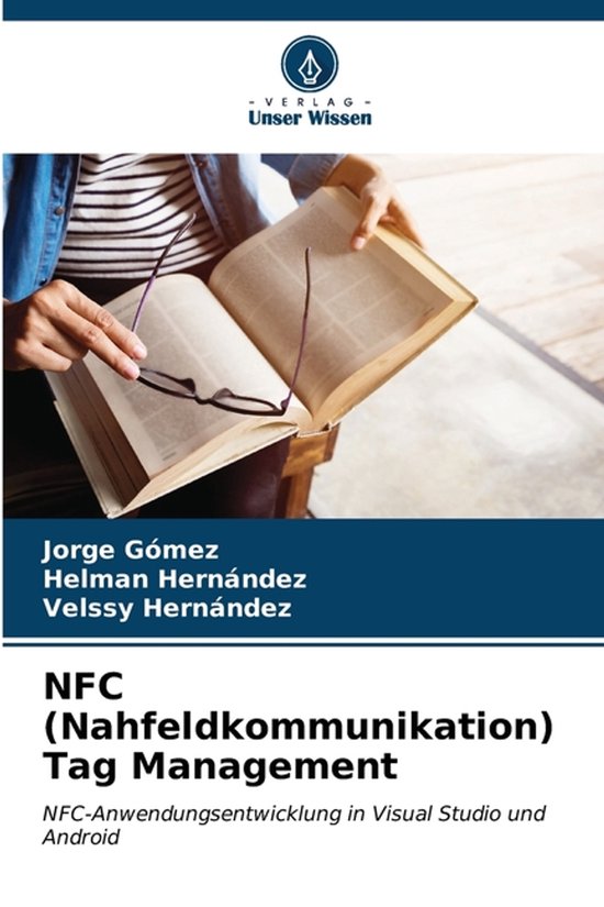 NFC (Nahfeldkommunikation) Tag Management NFC-Anwendungsentwicklung in Visual Studio und Android