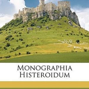 Monographia Histeroidum Monographia Histeroidum