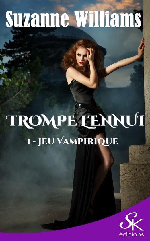 Jeu vampirique 1 - Trompe l'ennui 1Ebook Jeu vampirique