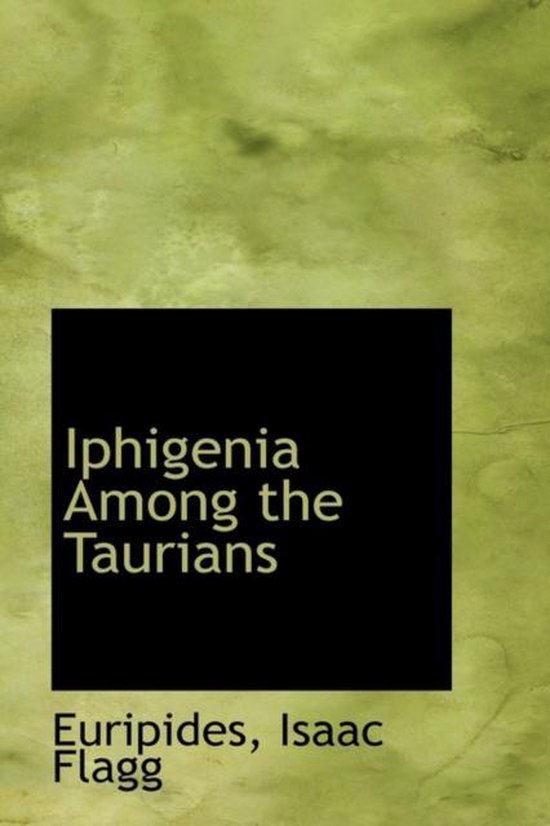 Iphigenia Among the Taurians