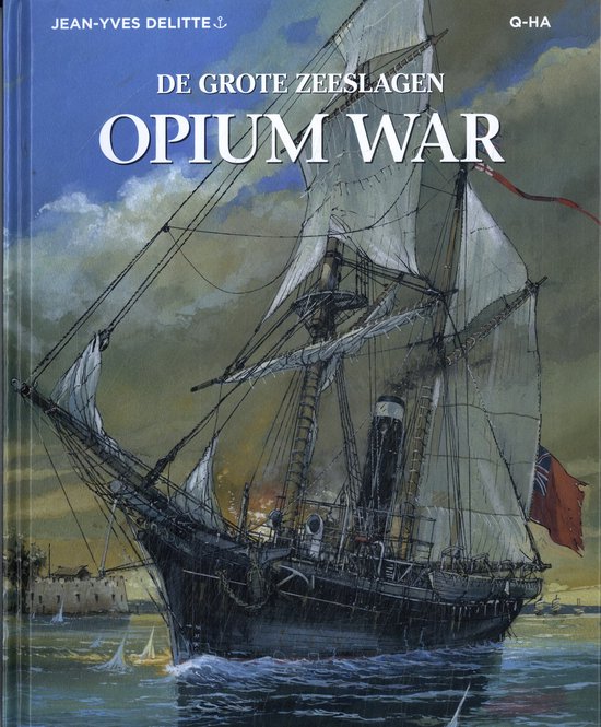 Grote zeeslagen 21 - Opium War