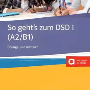 So geht’s zum dsd i So geht’s zum dsd i