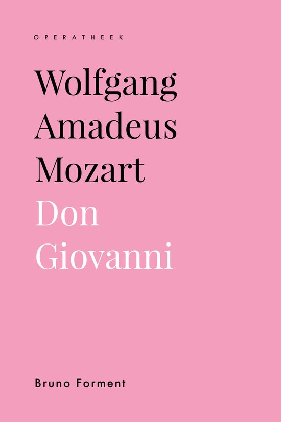 Operatheek 9 - Wolfgang Amadeus Mozart Don Giovanni