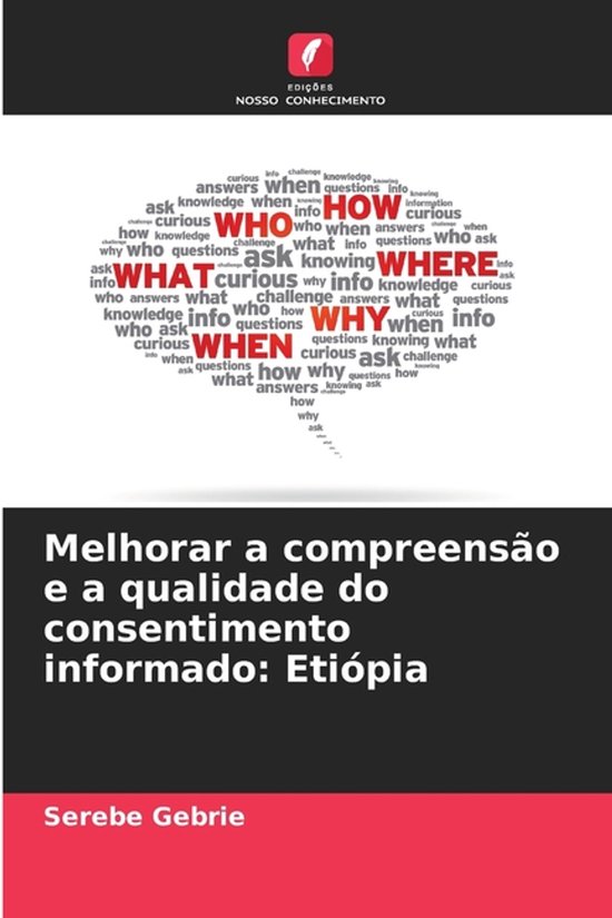 Melhorar a compreensão e a qualidade do consentimento informado Etiópia