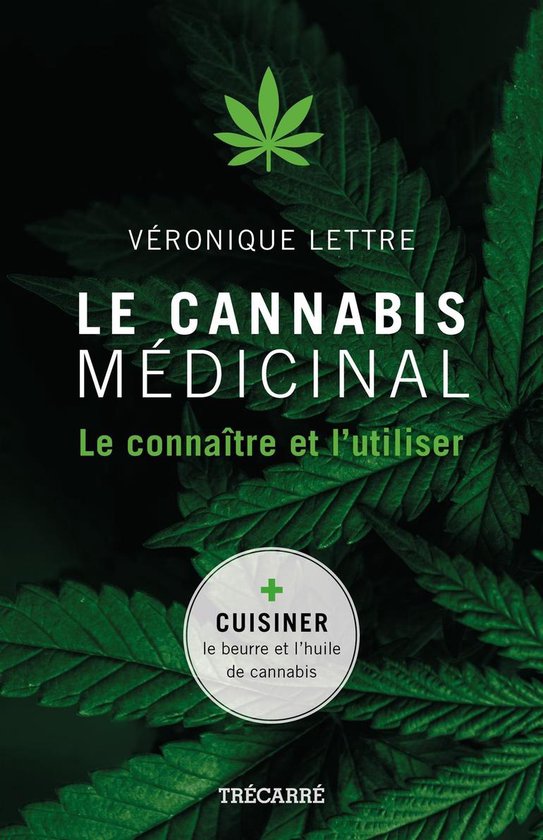 NON CLASSE - Le Cannabis médicinalEbook Le connaître et l'utiliser