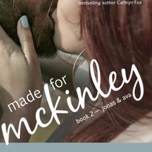 Mavericks of Meeteetse 2 – Made For McKinley (Mavericks of Meeteetse, Book 2: Jonas & Ava)Ebook Mavericks of Meeteetse, #2 Mavericks of Meeteetse 2 – Made For McKinley (Mavericks of Meeteetse, Book 2: Jonas & Ava)Ebook Mavericks of Meeteetse, #2