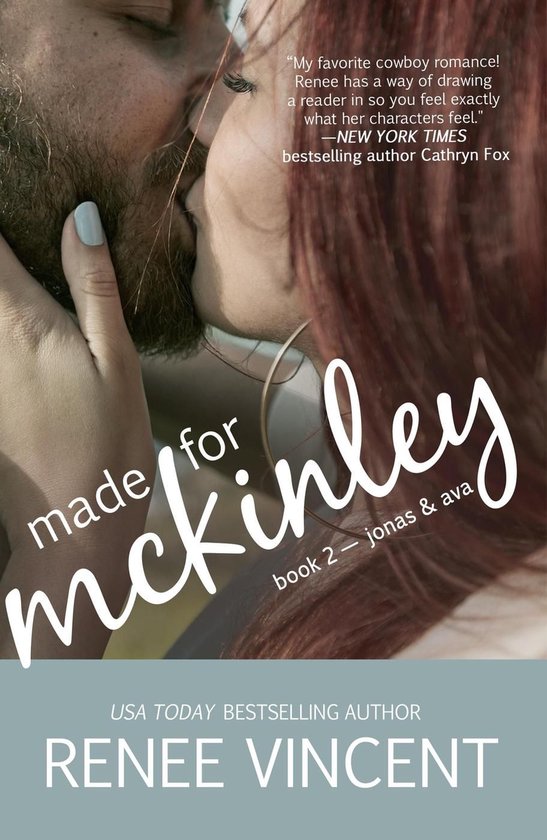 Mavericks of Meeteetse 2 - Made For McKinley (Mavericks of Meeteetse, Book 2: Jonas & Ava)Ebook Mavericks of Meeteetse, #2
