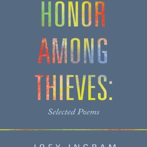Honor Among Thieves: Selected PoemsEbook Honor Among Thieves: Selected PoemsEbook