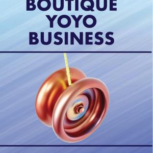 How to Run a Boutique Yoyo Business How to Run a Boutique Yoyo Business