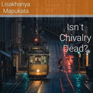 Isn’t Chivalry Dead?Ebook Isn’t Chivalry Dead?Ebook