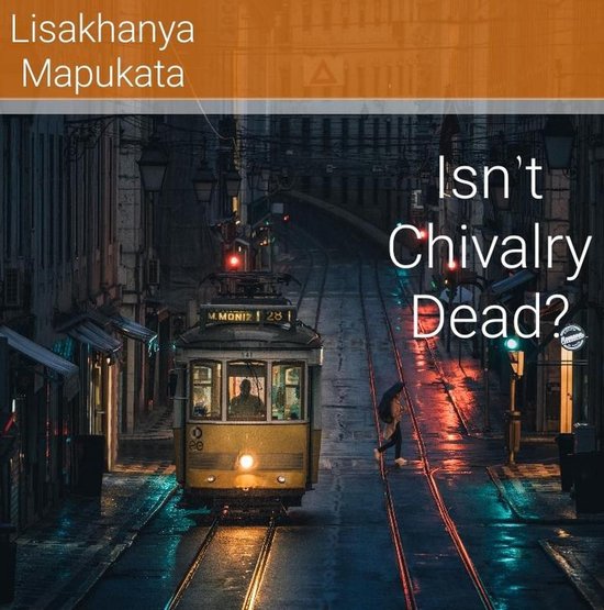 Isn't Chivalry Dead?Ebook
