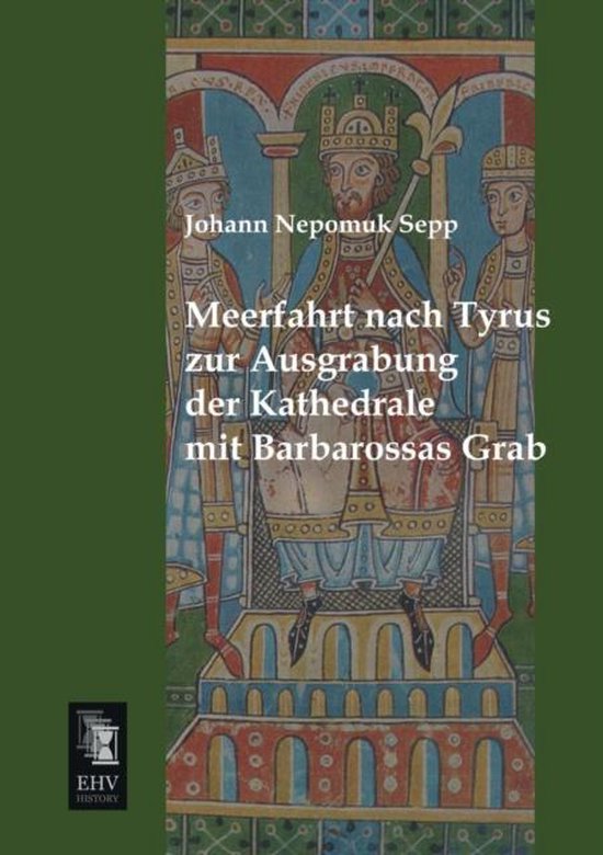 Meerfahrt Nach Tyrus Zur Ausgrabung Der Kathedrale Mit Barbarossas Grab