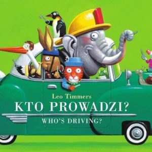 Kto prowadzi ? – Leo Timmers – boek in het Pools Kto prowadzi ? – Leo Timmers – boek in het Pools