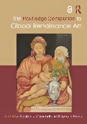 The routledge companion to global renaissance art – Image 2