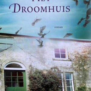 Het Droomhuis Het Droomhuis Het Droomhuis Het Droomhuis