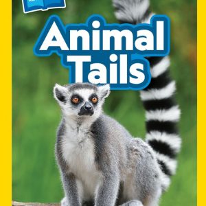 National Geographic Kids Readers 1 – Animal Tails (National Geographic Kids Readers, Level 1/Co-Reader)Ebook National Geographic Kids Readers 1 – Animal Tails (National Geographic Kids Readers, Level 1/Co-Reader)Ebook