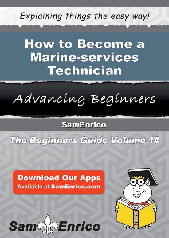 How to Become a Marine-services TechnicianEbook How to Become a Marine-services Technician
