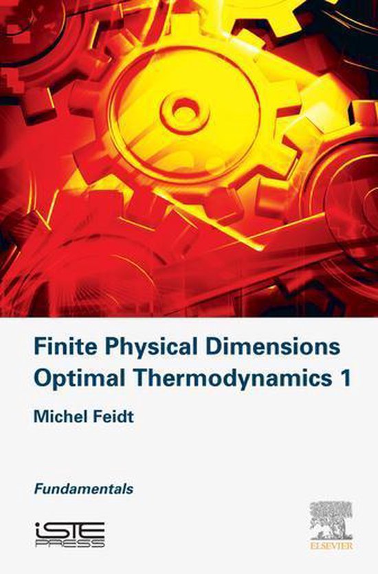 Finite Physical Dimensions Optimal Thermodynamics 1Ebook Fundamentals