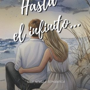 Hasta el Infinito… Hasta el Infinito…