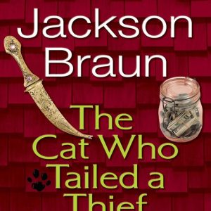 ISBN The Cat Who Tailed A Thief, Mystère et suspense, Anglais, Édition de poche, 272 pages ISBN The Cat Who Tailed A Thief, Mystère et suspense, Anglais, Édition de poche, 272 pages