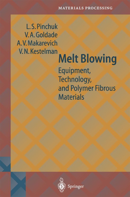 Melt Blowing Equipment, Technology and Polymer Fibrous Materials