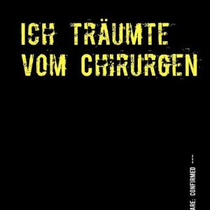 Ich träumte vom ChirurgenEbook Eine Biopunk Noir Novelle Ich träumte vom ChirurgenEbook Eine Biopunk Noir Novelle
