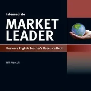 Market leader 3rd edition – intermediate teacher’s book + test master cd-rom Market leader 3rd edition – intermediate teacher’s book + test master cd-rom