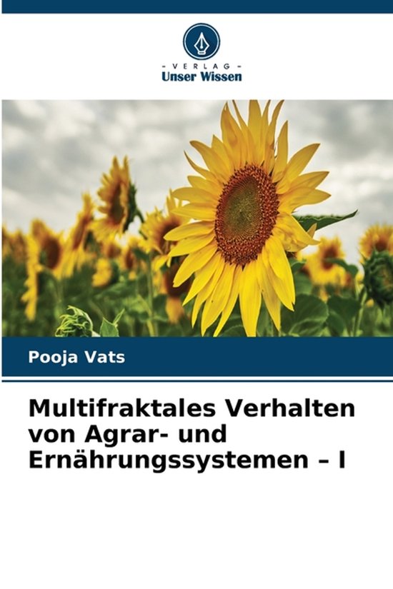 Multifraktales Verhalten von Agrar- und Ernährungssystemen - I