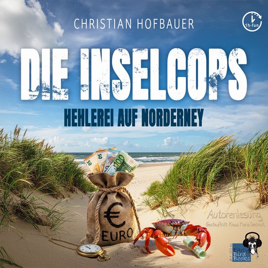 Hehlerei auf NorderneyLivre audio Amüsanter Kurztrip mit den Inselcops auf Norderney