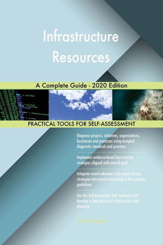 Infrastructure Resources A Complete Guide - 2020 EditionEbook