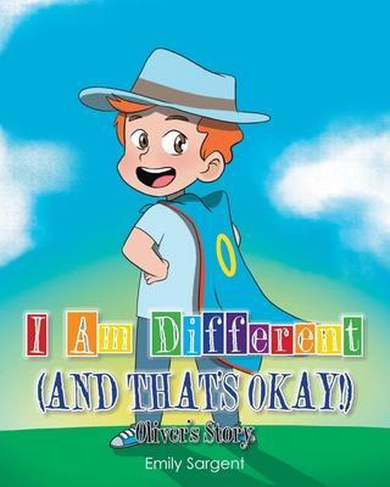 I Am Different (and That's Okay!) L' Story d'Oliver